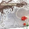 Générations Slam - l'album !